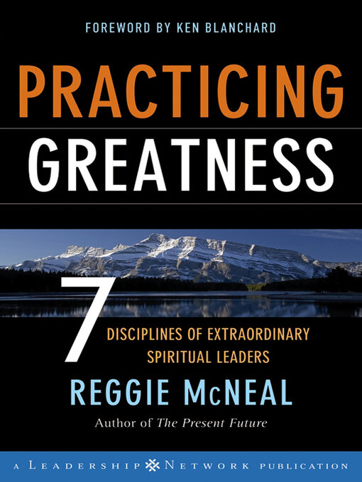 Title details for Practicing Greatness by Reggie McNeal - Available